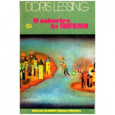Doris Lessing - O coborare in Infern - 112589