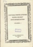 C9561N C&acirc;ntările Sfintei Liturghii pentru cor mixt după diferiți autori, volumul I, antologie corală alcătuită de pr conf dr Vasile Stanciu 1997