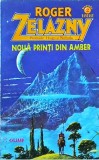 Roger Zelazny - Noua printi din Amber