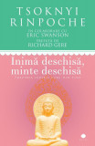 Inimă deschisă, minte deschisă - Paperback brosat - Tsoknyi Rinpoche, Eric Swanson - Curtea Veche