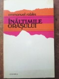 Inaltimile orasului- Emmanuel Robles