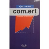 Bill Quain - Com.ert, editia a IIIa (Editia: 2011)