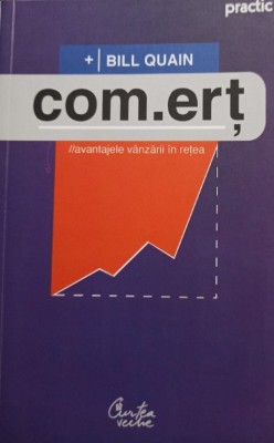 Bill Quain - Com.ert, editia a IIIa (Editia: 2011) foto