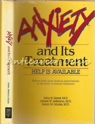Anxiety and Its Treatment - John H. Greist, James W. Jefferson, Isaac M. Marks foto
