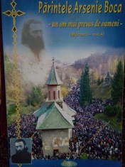 Parintele Arsenie Boca - Un om mai presus de oameni (Editia: 2011) foto