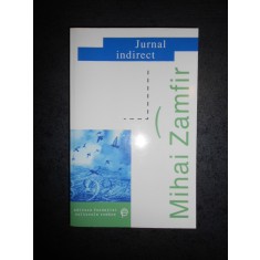MIHAI ZAMFIR - JURNAL INDIRECT