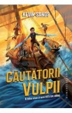 Cautatorii vulpii. Seria Hotii din umbra Vol.2 - Kevin Sands