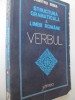 Structura gramaticala a limbii romane Verbul - Dumitru Irimia