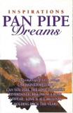 Album Pan Pipe Dreams Caseta audio Pure Music
