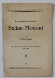 PE MARGINEA POEMULUI SULTAN MOURAD de VICTOR HUGO , 1941