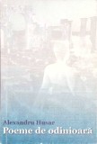 Poeme de Odinioara - Al. Husar, Augusta 2000, Poezie Rom&acirc;nească, 127 pagini