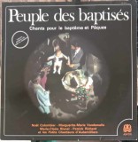 Disc vinil, LP. Peuple des baptises, Chants pour le bapteme et paques-COLECTIV-242710