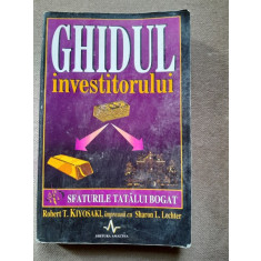 Ghidul investitorului - Robert T. Kiyosaki