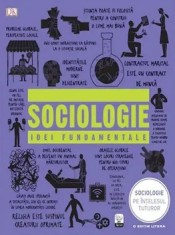 Sociologie. Idei fundamentale/***