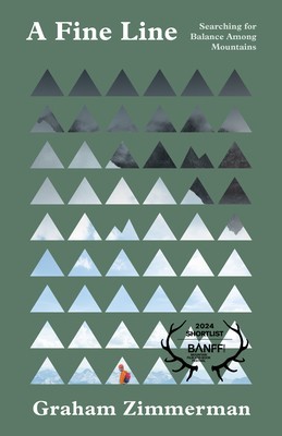 A Fine Line: Searching for Balance Among Mountains foto