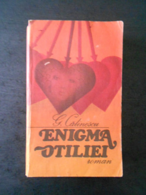 G. CALINESCU - ENIGMA OTILIEI foto