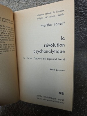 La r&amp;eacute;volution psychanalytique - Marthe Robert/ vol.I foto