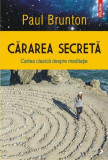 Cărarea secretă - Paperback brosat - Paul Brunton - Polirom, 2024