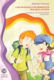 Michiela Poenaru - Cine se scoala de dimineata departe ajunge. Antologie de