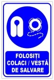 Indicator folositi colaci si veste de salvare