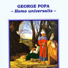 AMS - VASILE DIACON - GEORGE POPA -HOMO UNIVERSALIS- (AUTOGRAF PTR. C. STEICIUC)