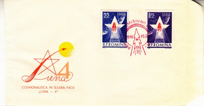 C12 - FDC Romania - Cosmonautica in slujba pacii - Luna 4 - LP559 - 1963
