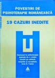 Vasile Dem. Zamfirescu - Povestiri de psihoterapie romaneasca. 19 cazuri inedite, Trei