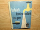 INSTALATII TEHNICO-SANITARE SI DE GAZE ANUL 1961