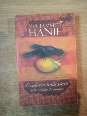 EXPLOZIA INTARZIATA A FRUCTELOR DE MANGO de MOHAMMED HANIF foto