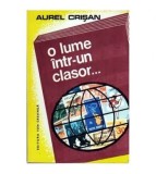 Aurel Crisan - O lume intr-un clasor... - 109615
