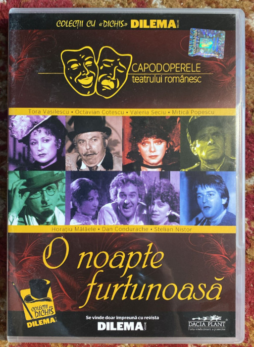 O NOAPTE FURTUNOASA,CAPODOPERELE TEATRULUI ROMANESC/APROAPE NEFOLOSIT