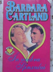 IN UMBRA SFINXULUI-BARBARA CARTLAND foto