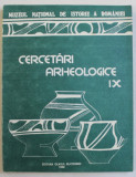 CERCETARI ARHEOLOGICE , VOLUMUL IX de GEORGE TROHANI ...SILVIU TEODOR , 1992