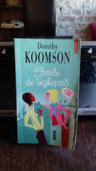 FETELE DE INGHETATA - DOROTHY KOOMSON