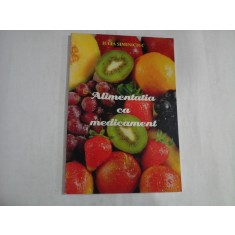 ALIMENTATIA CA MEDICAMENT - IULIA SIMINICIUC