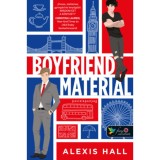 Boyfriend Material - Pasialapanyag - Alexis Hall