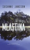 Mlastina/Susanne Jansson
