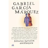 B&aacute;natos kurv&aacute;im eml&eacute;kezete - Gabriel Garc&iacute;a M&aacute;rquez