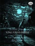 Tone Poems in Full Score, Series I: Don Juan, Tod Und Verklarung, &amp; Don Quixote