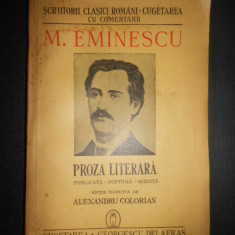 Mihai Eminescu - Proza literara (1943, editie ingrijita de Alexandru Colorian)