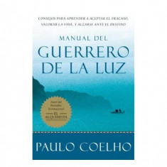 Manual del Guerrero de la Luz | Paulo Coelho