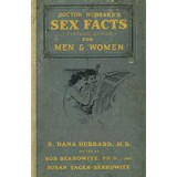 Dr Hubbards Sex Facts For Men And Women