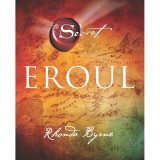 Eroul - Rhonda Byrne, Adevar Divin