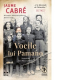 Vocile lui Pamano - Jana Balacciu Matei, Jaume Cabre