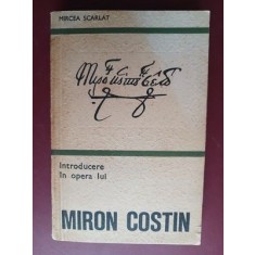 Introducere in opera lui Miron Costin- Mircea Scarlat