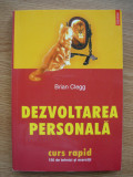 BRIAN CLEGG - DEZVOLTAREA PERSONALA - 2003