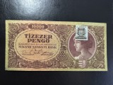 UNGARIA 10.000 PENGO 1945 SUPERBĂ