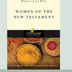 Women of the New Testament (Large Print 16 Pt Edition)