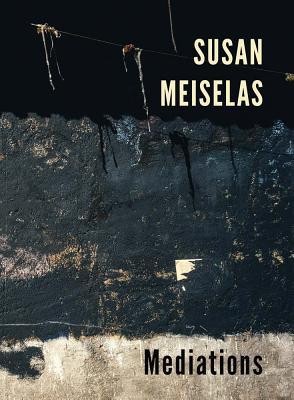 Susan Meiselas: Mediations foto
