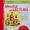 Minutul de lectura. Tehnici active pentru dezvoltarea competentei de lectura. Clasele a III-a si a IV-a - Roxana Gheorghe